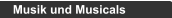 Musik und Musicals