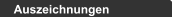 Auszeichnungen