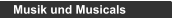 Musik und Musicals