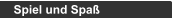 Spiel und Spaß